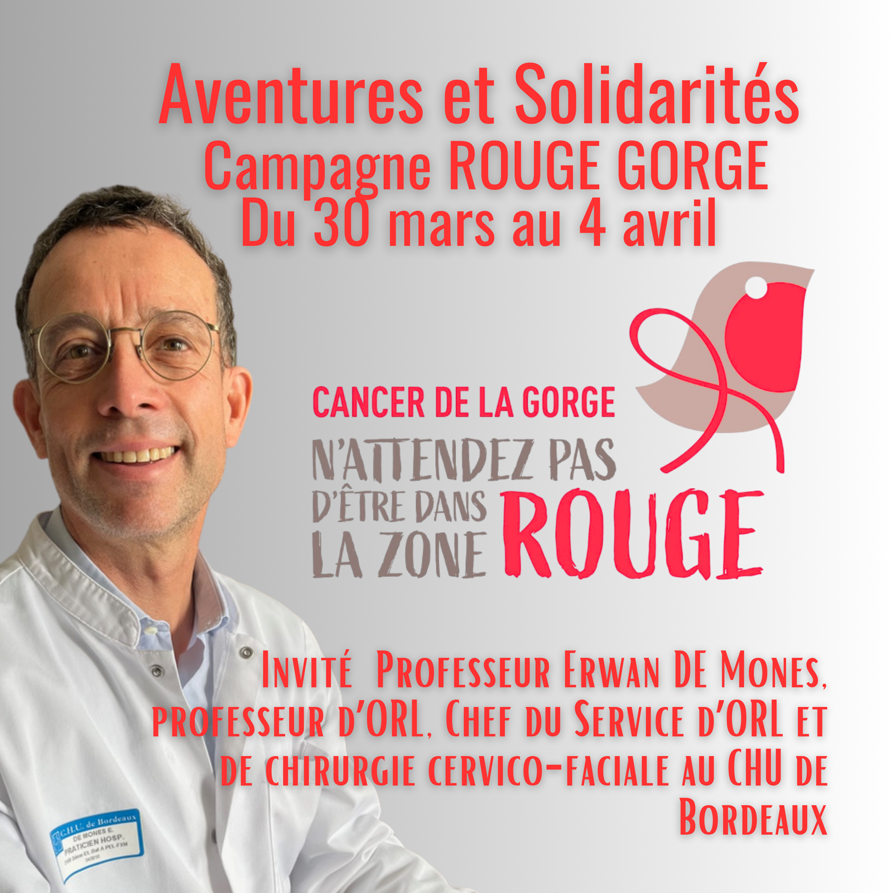 Campagne d&rsquo;information ROUGE&nbsp;GORGE de pr&eacute;vention des Cancers de la&nbsp;gorge du 30 mars au 4 avril